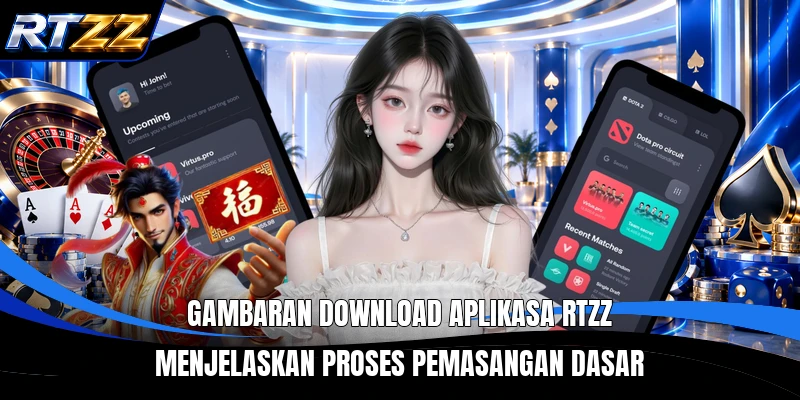 Gambaran download aplikasa RTZZ menjelaskan proses pemasangan dasar