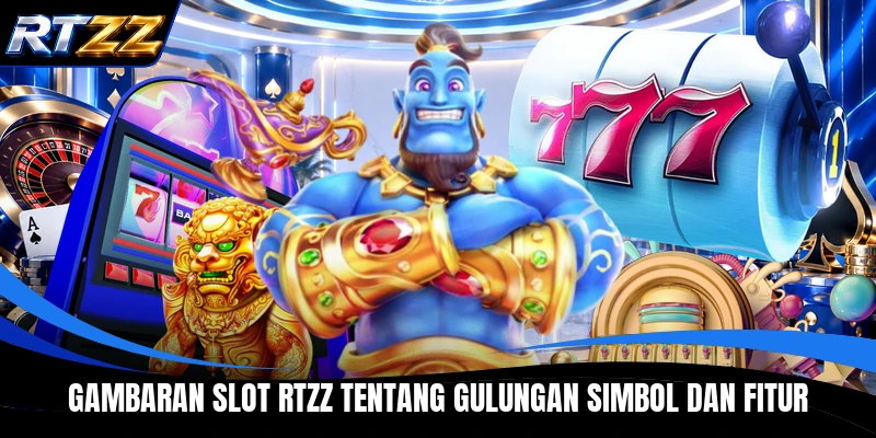 Gambaran Slot RTZZ tentang gulungan simbol dan fitur